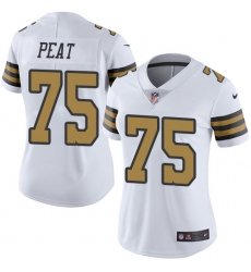 Women's Nike New Orleans Saints #75 Andrus Peat Limited White Rush Vapor Untouchable NFL Jersey